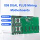 thumbnail image 5 of Placa base minero X99 DUAL PLUS 8* SATA3.0 LGA 2011-3 V3/V4 CPU Socket NVME M.2, 5 of 9