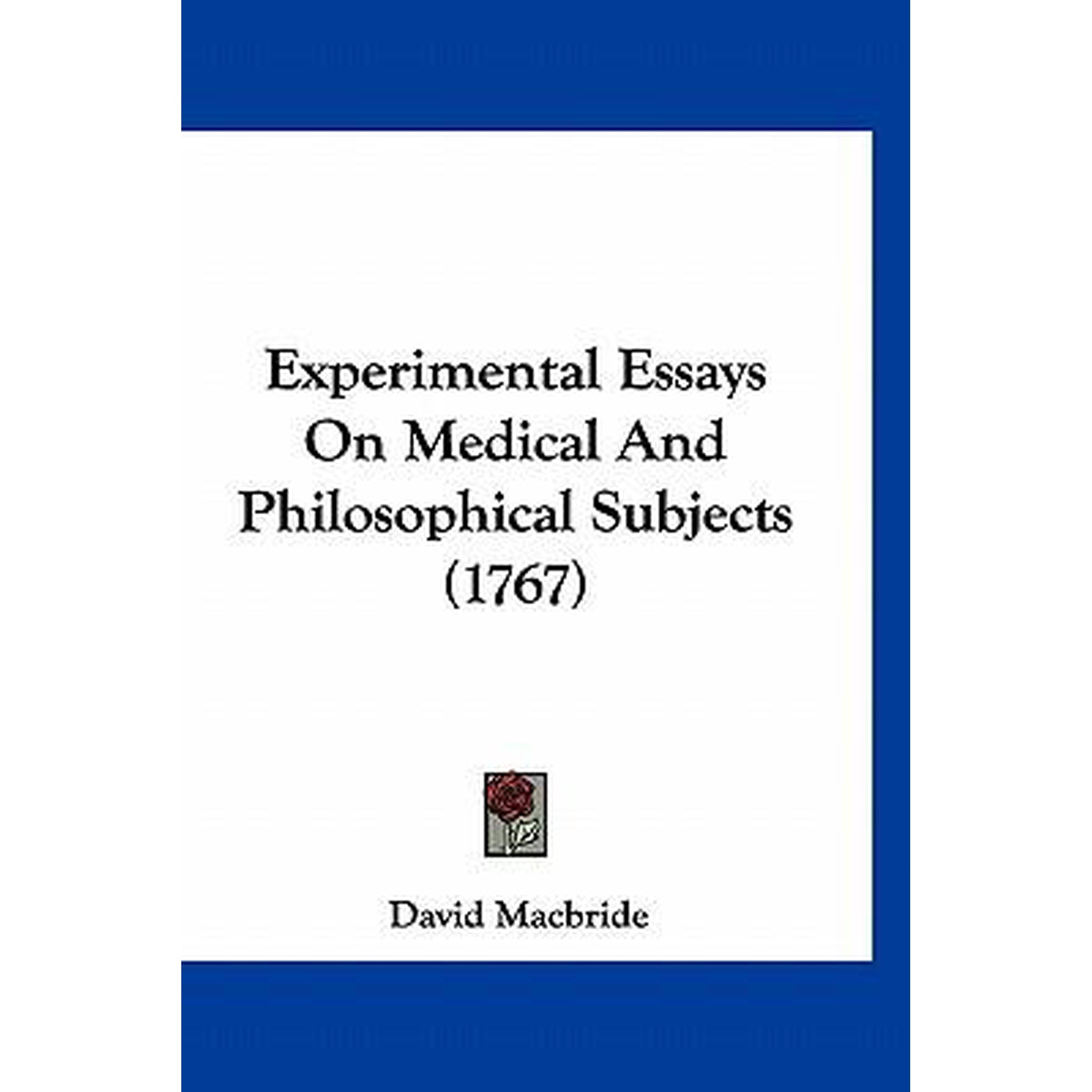 Experimental Essays on Medical and Philosophical Subjects (1767) Paperback