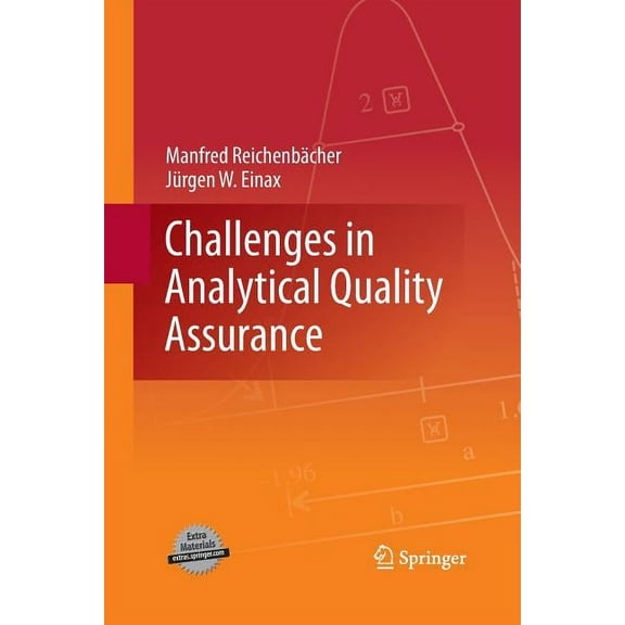 Challenges in Analytical Quality Assurance, (Paperback)