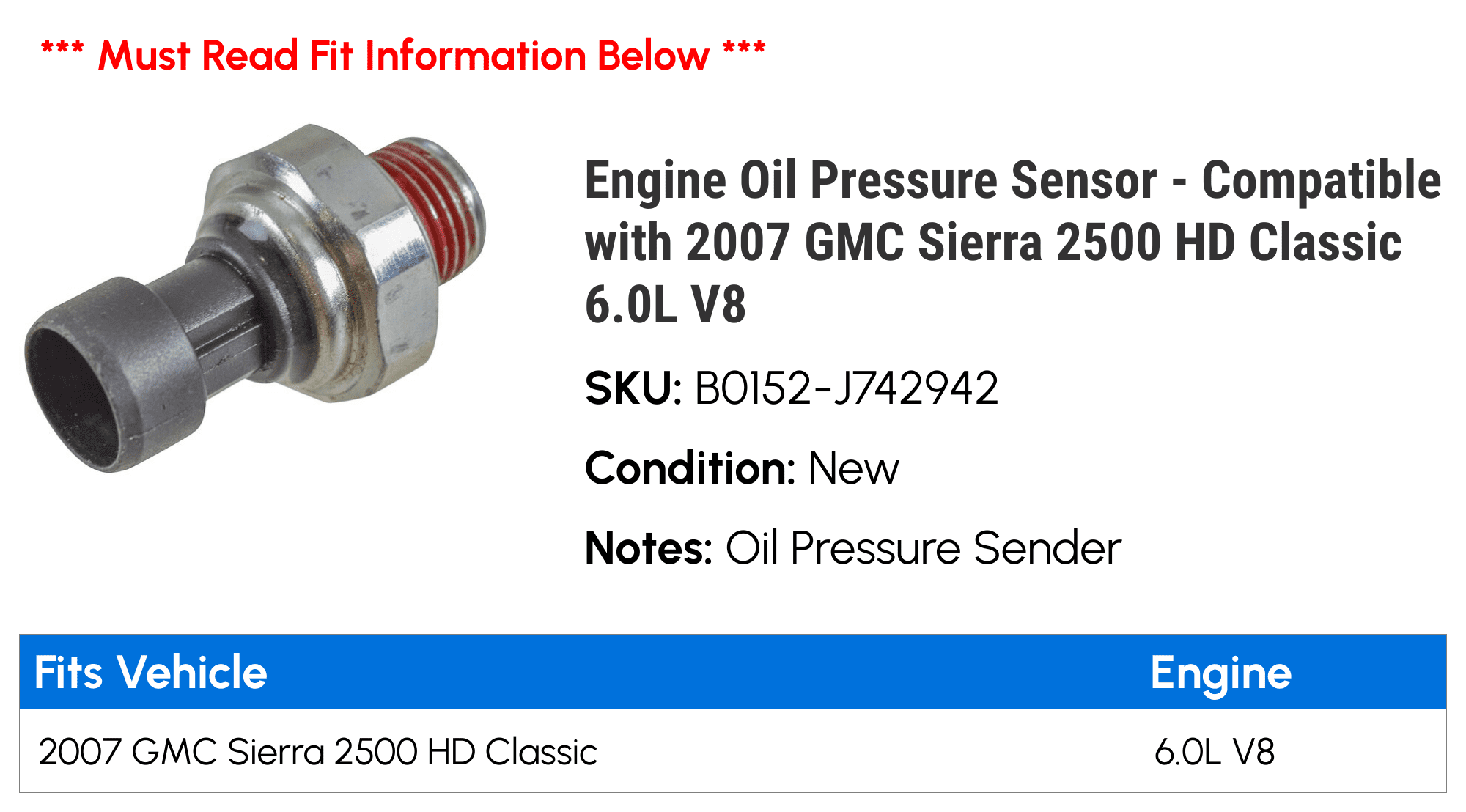 Engine Oil Pressure Sensor - Compatible with 2007 GMC Sierra 2500 HD Classic 6.0L V8