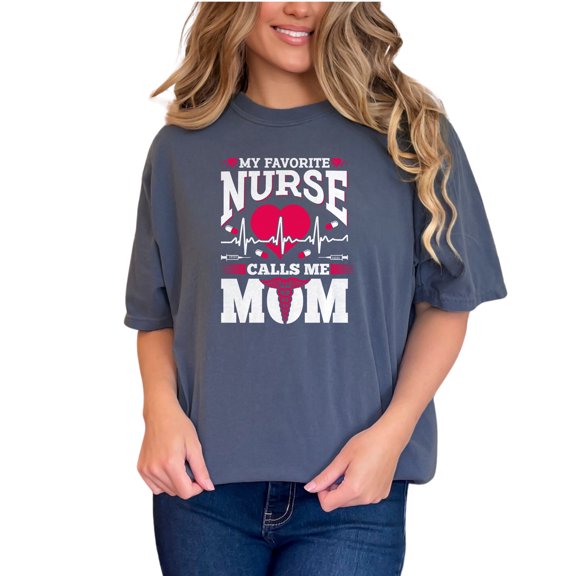 Proud Mom of a Dedicated Nurse, Denim Comfort Colors T-Shirt, Small