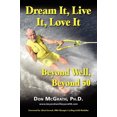 thumbnail image 2 of Dream It, Live It, Love It: Beyond Well, Beyond 50, 2 of 3