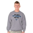 thumbnail image 5 of US Air Force My Hero Airman My Dad Sweatshirt for Men or Women Brisco Brands L, 5 of 6