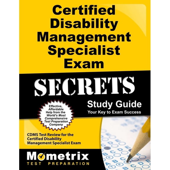Certified Disability Management Specialist Exam Secrets Study Guide : Cdms Test Review for the Certified Disability Management Specialist Exam (Paperback)