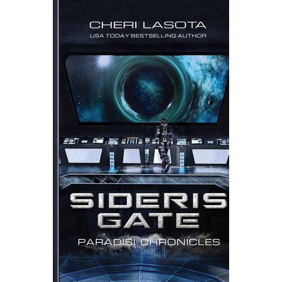 Paradisi Exodus Sideris Gate: Paradisi Chronicles, Book 1, (Paperback)