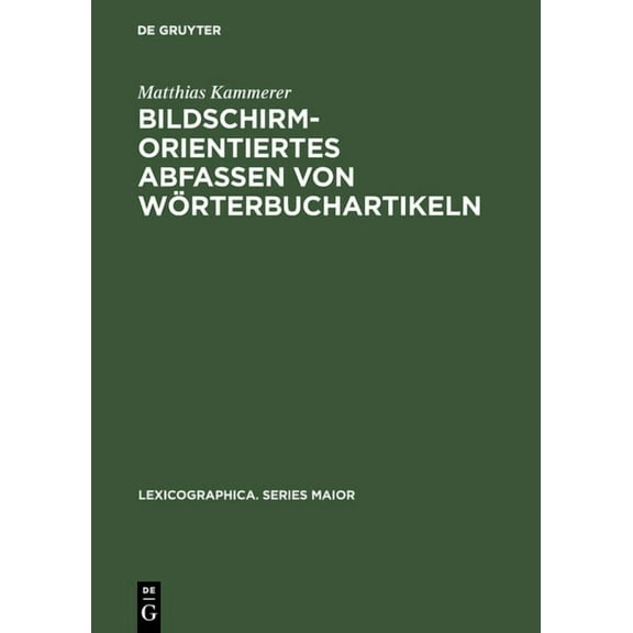 Lexicographica. Series Maior Bildschirmorientiertes Abfassen von Wörterbuchartikeln, Book 68, (Hardcover)