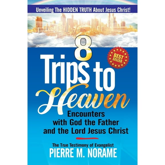 8 Trips to Heaven, (Paperback)