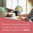 thumbnail image 7 of Pre-Owned The Adverse Childhood Experiences Recovery Workbook: Heal the Hidden Wounds from Childhood Affecting Your Adult Mental and Physical Health (Paperback) 168403664X 9781684036646, 7 of 7