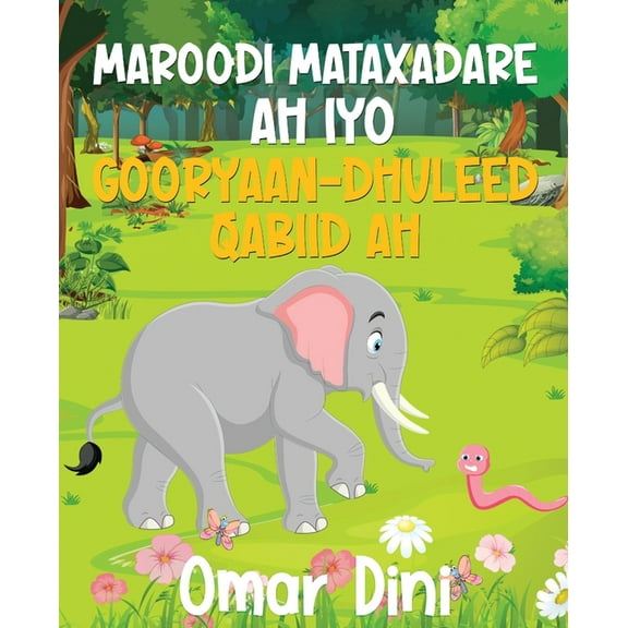 Maroodi Mataxadare ah iyo Gooryaan_Dhuleed Qabiid ah, (Paperback)