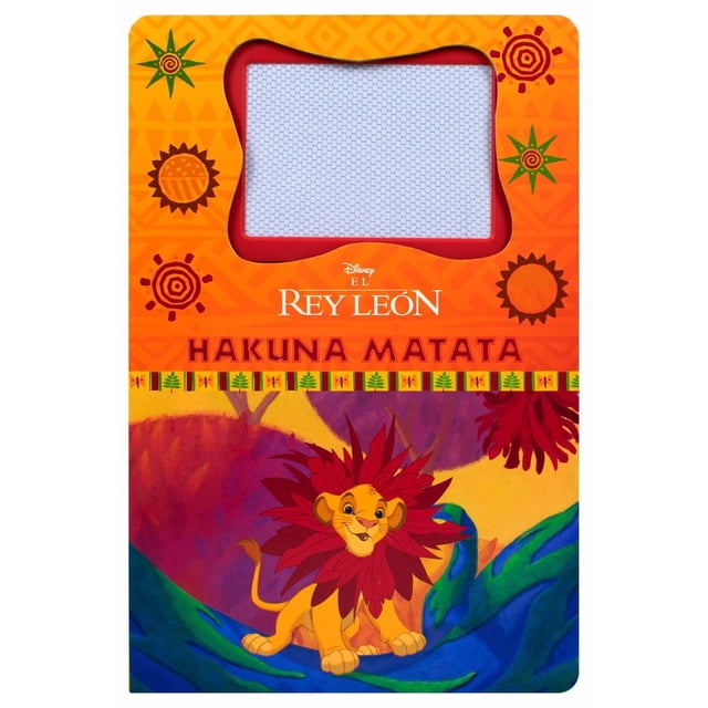 El Rey León. Hakuna matata / Pd. (Libro con pizarrón magnético)