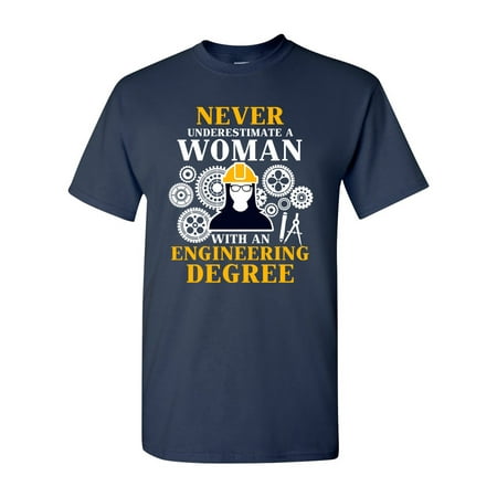 Degree Tee Shirts - Never Underestimate A Woman With Engineering Degree Funny DT Adult T-Shirt Tee