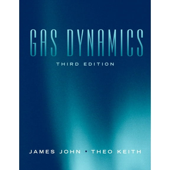 Gas Dynamics, (Hardcover)