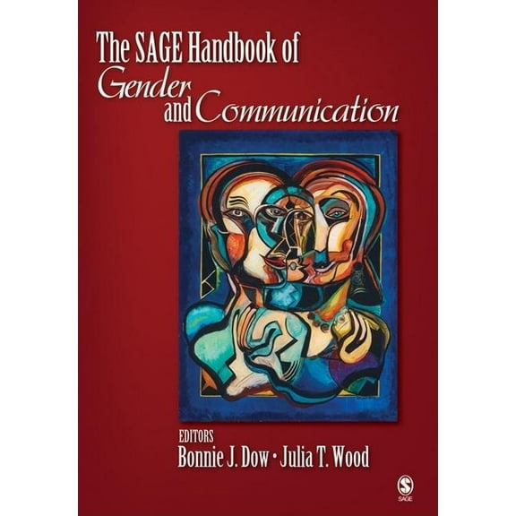 The SAGE Handbook of Gender and Communication, (Hardcover)