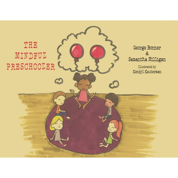 The Mindful Preschooler, (Paperback)
