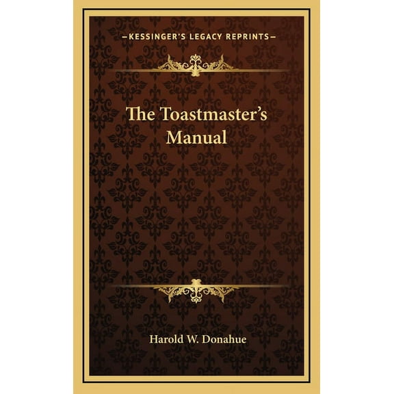 The Toastmaster's Manual, (Hardcover)