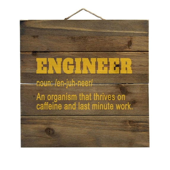 Engineer Definition - Caffeine and Last Minute - Decorative REAL WOOD Wall Art - Faux Pallet Look