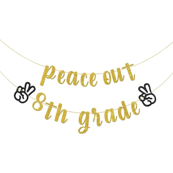 Peace Out 8th Grade Banner, 2025 Fifth Grade Graduation Decorations, Middle School Graduation Party Decorations, Gold Black Glitter