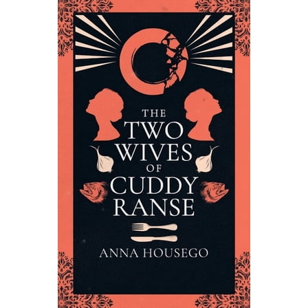 Forgotten Women The Two Wives of Cuddy Ranse, Book 2, (Paperback)