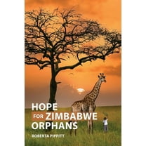 Hope For Zimbabwe Orphans, (Paperback)