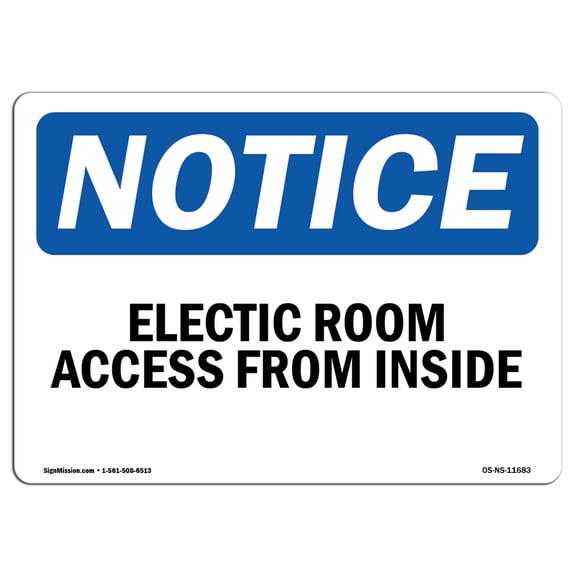 OSHA Notice Sign - Electrical Room Access From Inside | Plastic Sign | Protect Your Business, Construction Site, Warehouse & Shop Area |  Made in the USA