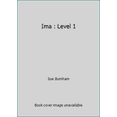 thumbnail image 1 of Pre-Owned Ima : Level 1 (Hardcover) 0821922351 9780821922354, 1 of 1
