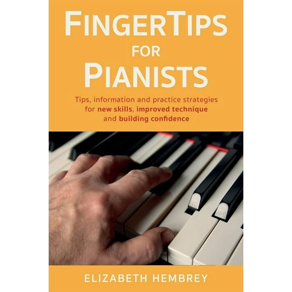 FingerTips for Pianists (Paperback)