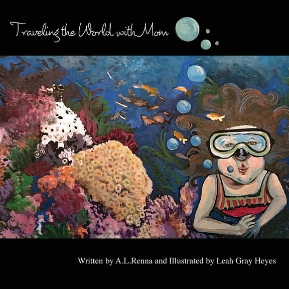 Traveling the World with Mom, (Paperback)