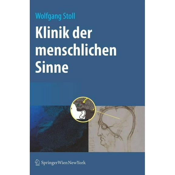 Klinik Der Menschlichen Sinne, (Hardcover)