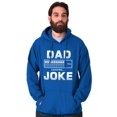 thumbnail image 4 of Dad Joke Loading Corny Father Humor Hoodie Hooded Sweatshirt Men Brisco Brands S, 4 of 6