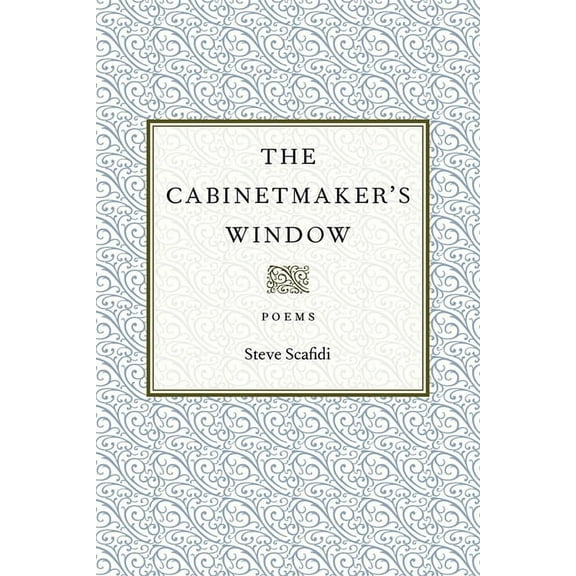 Southern Messenger Poets The Cabinetmaker's Window, (Paperback)