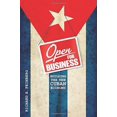 thumbnail image 1 of Open for Business: Building the New Cuban Economy, 1 of 1