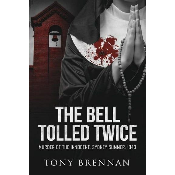 Annie Watson Mysteries: The Bell Tolled Twice (Paperback)