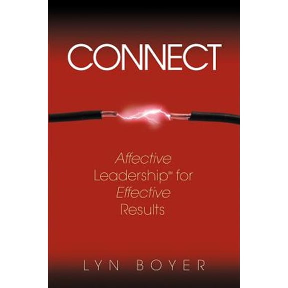 Pre-Owned Connect: Affective Leadership for Effective Results Paperback