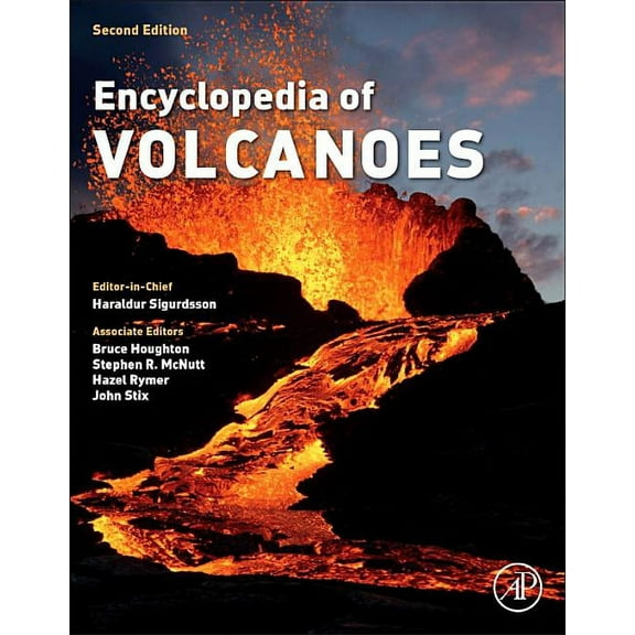The Encyclopedia of Volcanoes, (Hardcover)