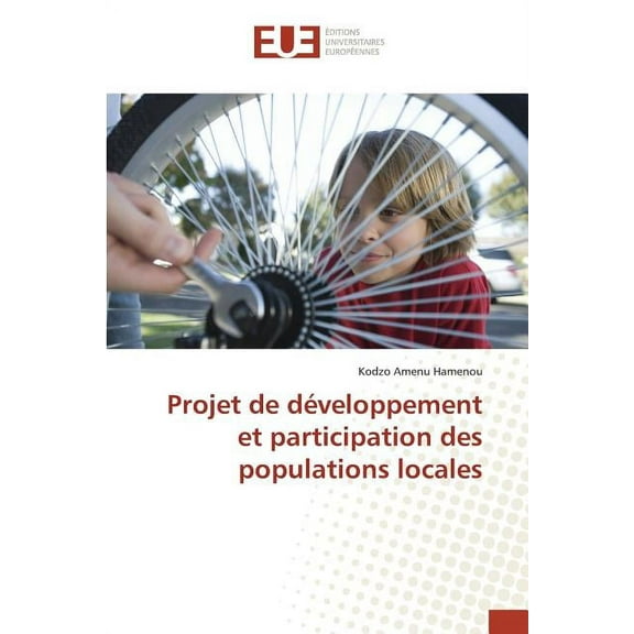 Omn.Univ.Europ.: Projet de Développement Et Participation Des Populations Locales (Paperback)