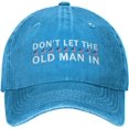 thumbnail image 1 of Old Man Womens Hat Don't Let Old Man in Fashion Cap, 1 of 8