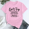 thumbnail image 2 of Holzkary Girls Trip Cheaper Than Therapy Shirt Womens Funny Letter Print Short Sleeve Tshirt Casual Vacation Traveler Tee Tops Girl's Trip 2025 T Shirt Women's Round Neck Short Sleeves Pink Xxl, 2 of 5