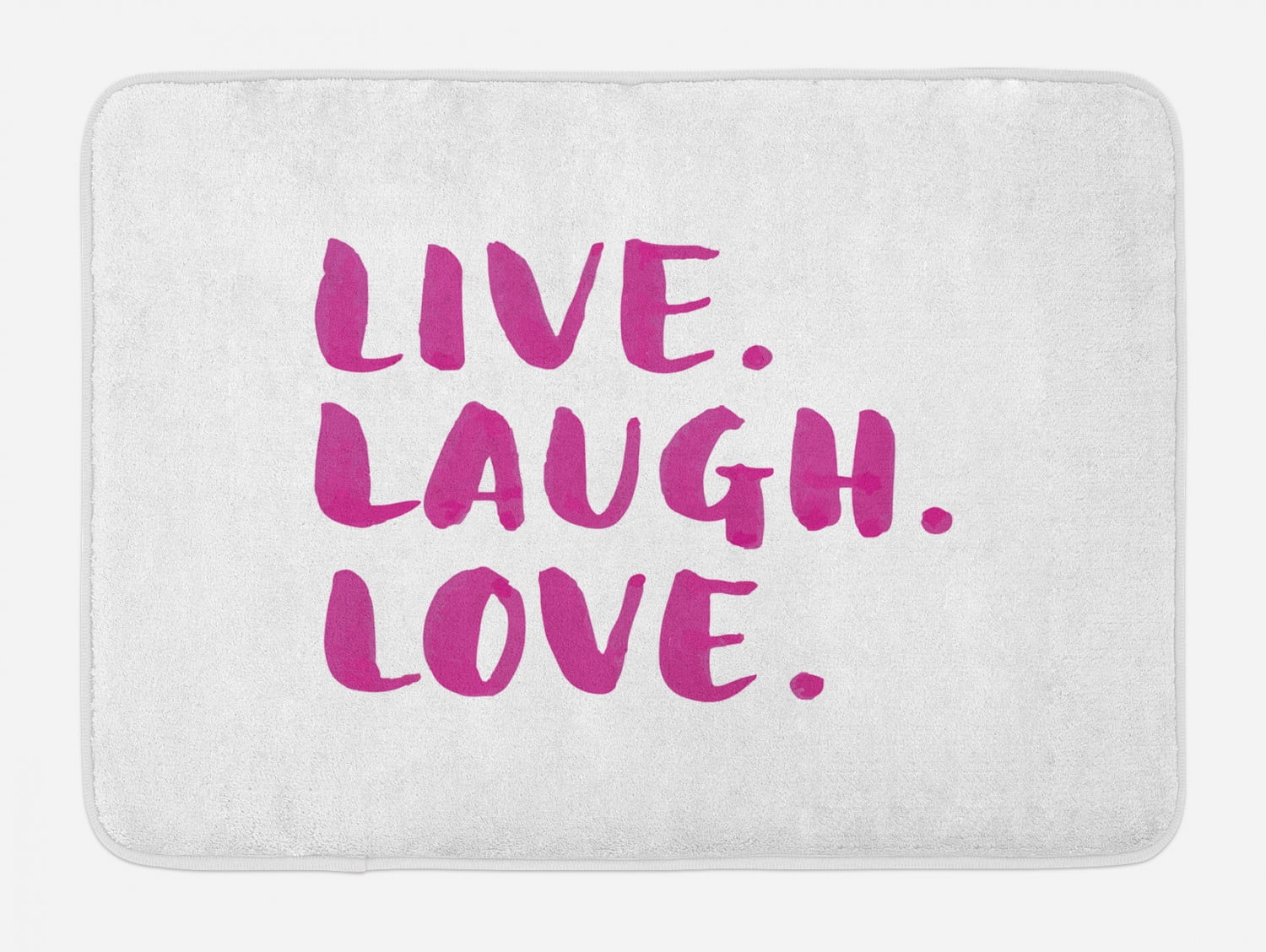 Live Laugh Love Bath Mat, Positive Live Laugh Love Quote with Brush