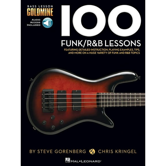 100 Funk/R&B Lessons: Bass Lesson Goldmine Series, (Hardcover)