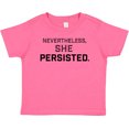 thumbnail image 3 of Inktastic Nevertheless, She Persisted Boys or Girls Baby T-Shirt, 3 of 5