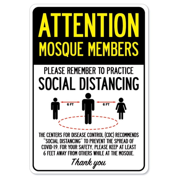 SignMission OS-NS-RD-1218-25385 Covid-19 Notice Sign - Attention Mosque Members Practice Social Distancing