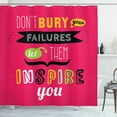 thumbnail image 1 of Motivational Shower Curtain, Dont Bury Your Failures Let Them Inspire You Empowering Encouraging Expression, Fabric Bathroom Set with Hooks, 69W X 75L Inches Long, Multicolor, by Ambesonne, 1 of 3