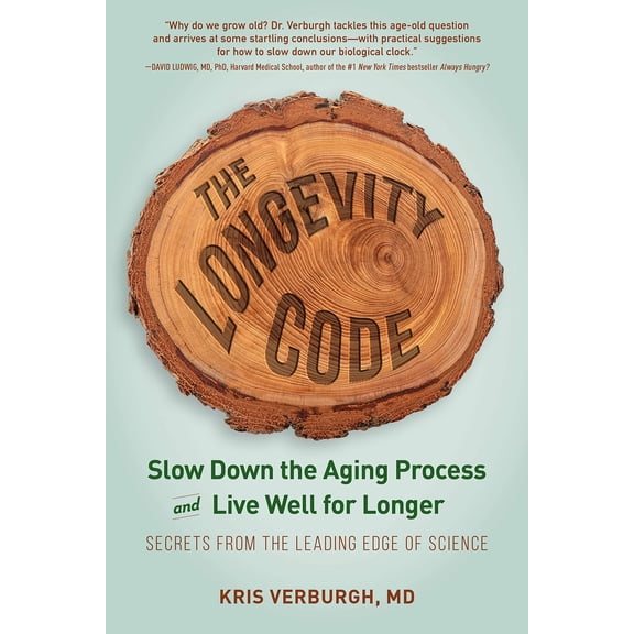 Pre-Owned The Longevity Code : Slow Down the Aging Process and Live Well for LongerSecrets from the Leading Edge of Science (Paperback)