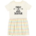 thumbnail image 3 of Inktastic Finally I'm the Big Sister Girls Toddler Dress, 3 of 5