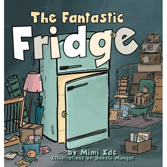 The Fantastic Fridge, (Hardcover)