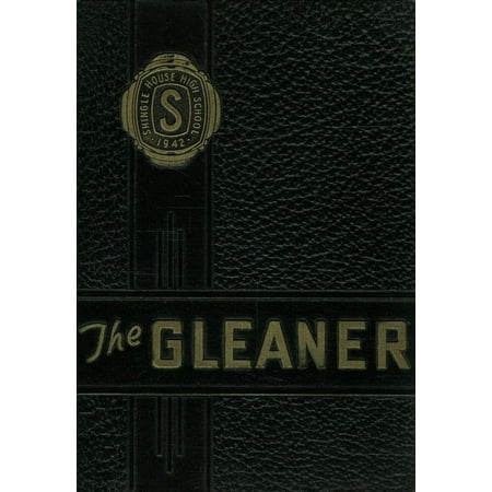 (Custom Reprint) Yearbook: 1942 Shinglehouse High School - Gleaner Yearbook (Shinglehouse PA)