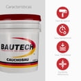 thumbnail image 3 of Impermeabilizante Bautech Cauchobau 19lt 12 Años, 3 of 7