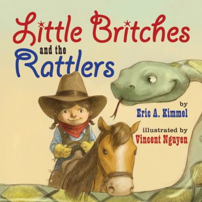 Pre-Owned Little Britches and the Rattlers (Hardcover) 0761454322 9780761454328