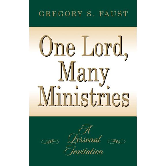 One Lord, Many Ministries, (Paperback)