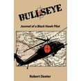 thumbnail image 2 of Bullseye: Journal of a Black Hawk Pilot, 2 of 2